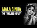 The Incomparable Mala Sinha | Tabassum Talkies