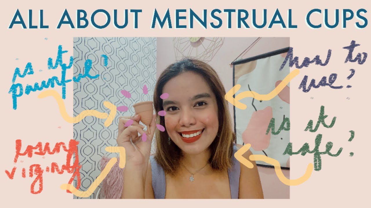 ALL YOU NEED TO KNOW ABOUT MENSTRUAL CUPS FAQs, Experience, and