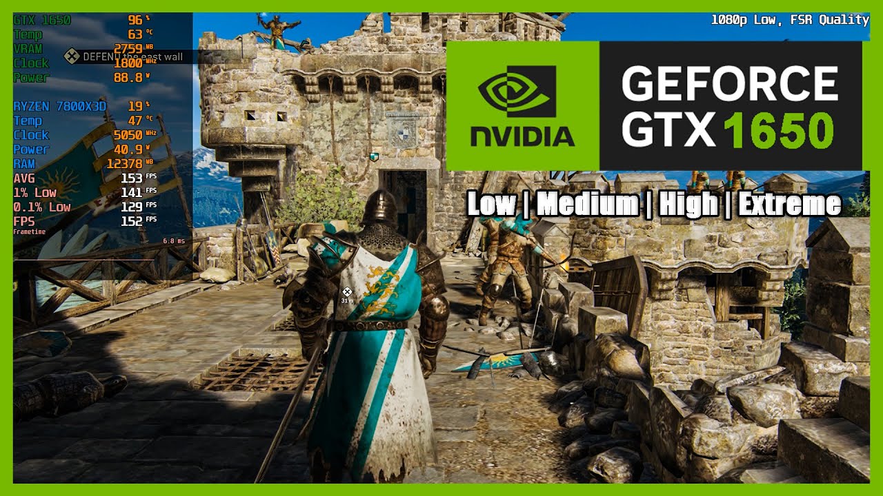 GTX 1650 | For Honor - 1080p, Low, Medium, High, Extreme 