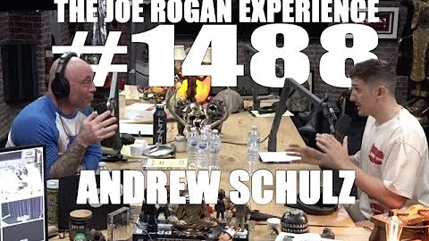 Joe Rogan Experience #1488 - Andrew Schulz