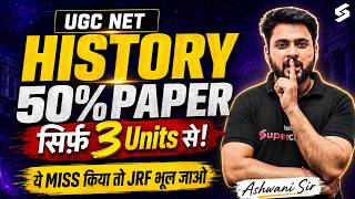 UGC NET History 2026 | UGC NET History Important Units🔥 | UGC NET History Paper 2 by Ashwani Sir