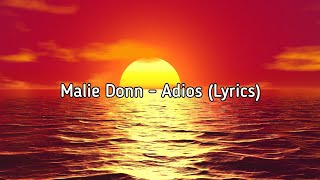 Malie Donn - Adios (Lyrics)