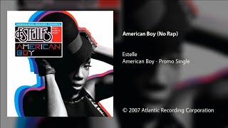 American Boy (No Rap) (Alternate Version)