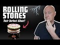 Rolling Stones - Is This Really Their Darkest Album?