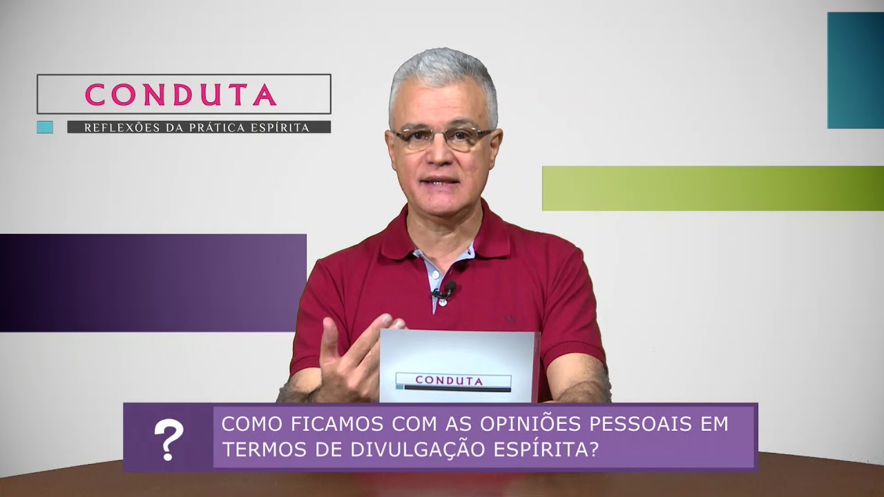 espiritismo em ingles COMO CONCILIAR AS OPINIÕES PESSOAIS E A DIVULGAÇÃO ESPÍRITA? | Conduta (01/12/2018)