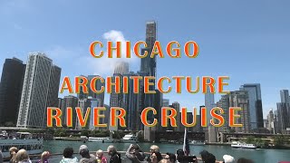 Chicago Architecture River Cruise