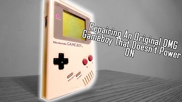 Refurbishing A Broken DMG Gameboy From Ebay