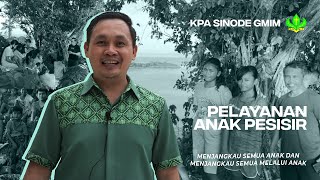 PELAYANAN ANAK PESISIR KPA GMIM