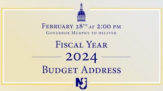 Governor Murphy Delivers Fiscal Year 2024 Budget Address