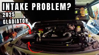 Problem with the 2025 Gladiator intake resolved?