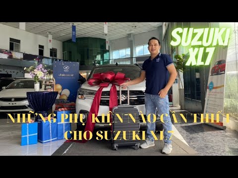Video Suzuki XL7 cần trang bị những phụ kiện nào là phù hợp... - youtube