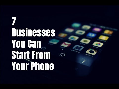 7 Businesses You Can Start From Your Phone