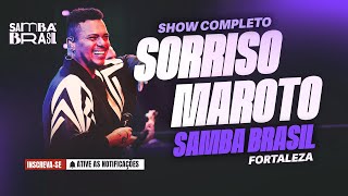 Information Sorriso Maroto  - Samba Brasil  Fortaleza 2025 (Show Completo) News