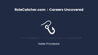 Sales Processor : Careers Uncovered