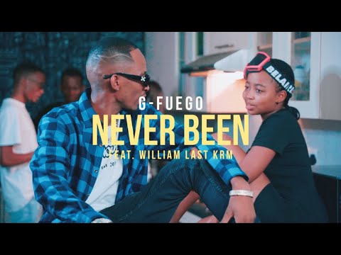 G-Fuego - Never Been (ft William Last KRM) Official Video