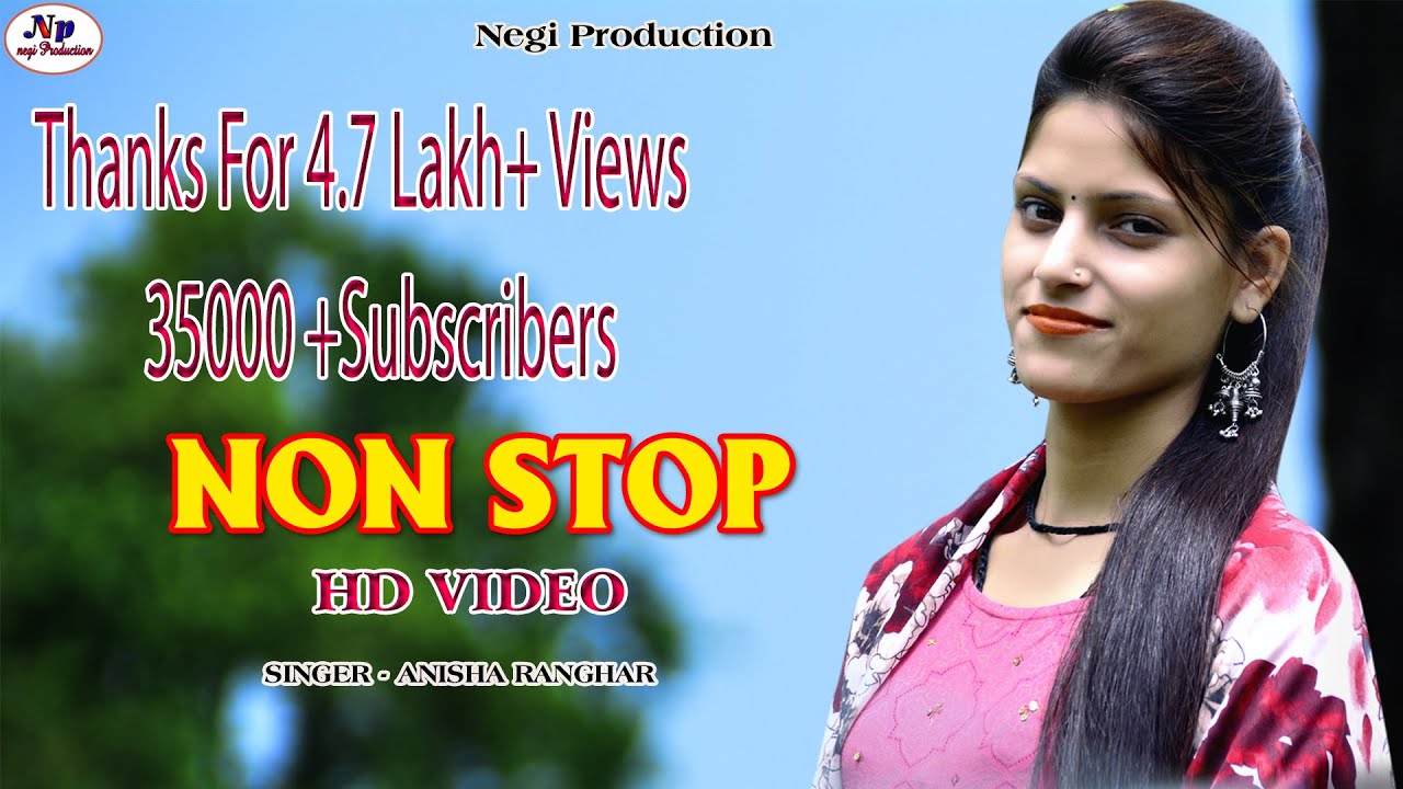 LATEST GARHWALI NON STOP SONG  ANISHA RANGHAR  HD VIDEO DJ SONG 2019 2020 Negi Production