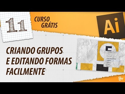 Aprenda a criar grupos de elementos e editar no Illustrator – Aula 11