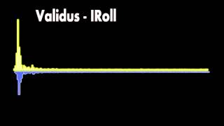 Validus - IRoll
