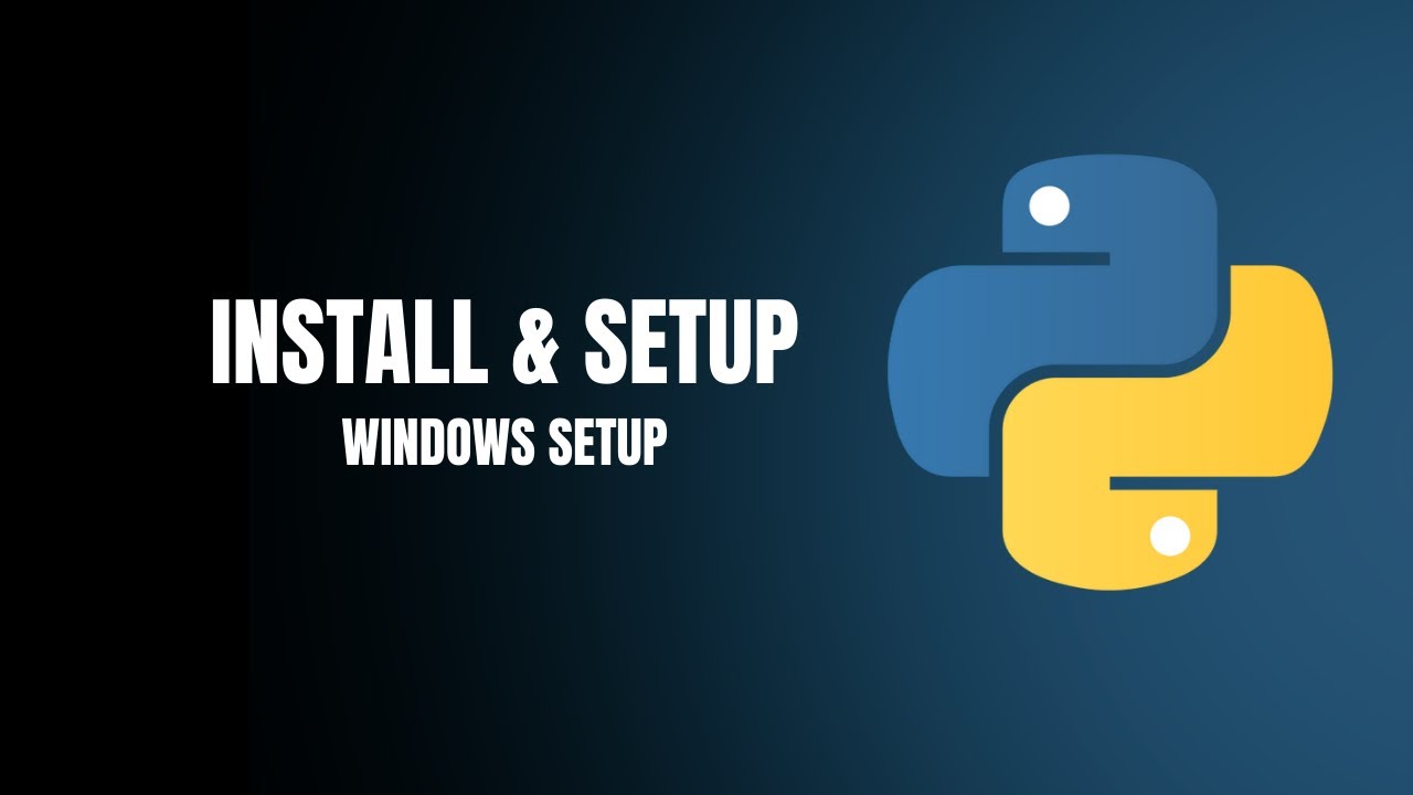 Install Python in 3 Minutes | Windows Setup Guide - YouTube