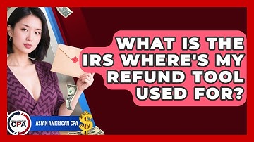 What Is The IRS Where