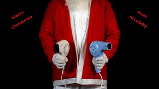 Merry Christmas 2022 from Al Lullaby, the Hair Dryer Collector!