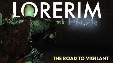 LORERIM - The Road to VIGILANT