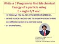 C Program to calculate the Mechanical Energy of a Particle