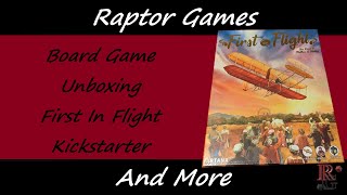 Kickstarter Unboxing First In Flight Board Game