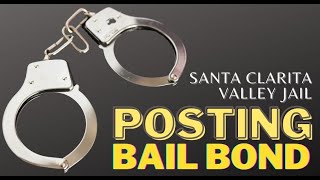 Famous Bail Bond for Santa Clarita Jail Profile