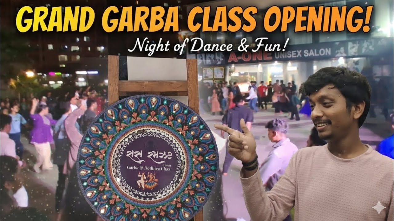Garba Class Grand Opening With Fulll Dhamaal Masti 😎🤘🎊|| @unfavharsh || RAAS RAMZAT GARBA CLASS 