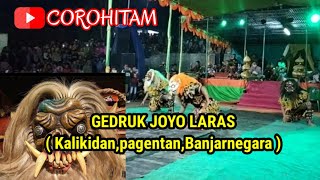 GEDRUK JOYO LARAS KALIKIDANG BANJARNEGARA ( TERBARU 2021 )
