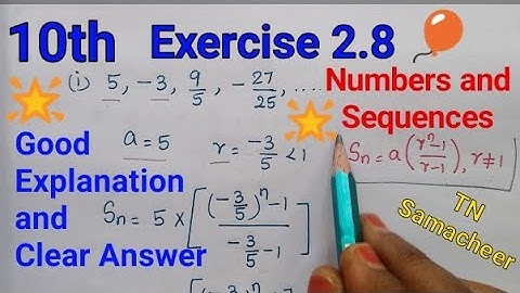 TN Samacheer 10th Maths | Exercise 2.8 | Numbers and Sequences | Sum of terms | MathsclassKI
