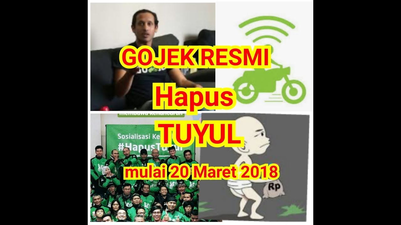 GOJEK RESMI HAPUS TUYUL 20 Maret 2018 ASLI NO HOAX YouTube