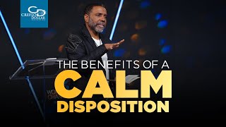 Famous The Benefits of a Calm Disposition - Wednesday Service Net Worth