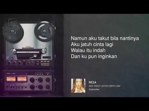 REZA ARTAMEVIA - Aku takut jatuh cinta lagi