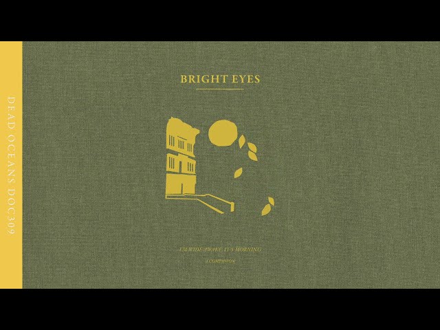 Bright Eyes - Old Soul Song