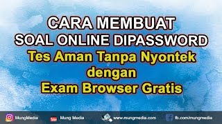 Cara Membuat Soal Online Google Drive diPassword dan Exam Browser screenshot 5