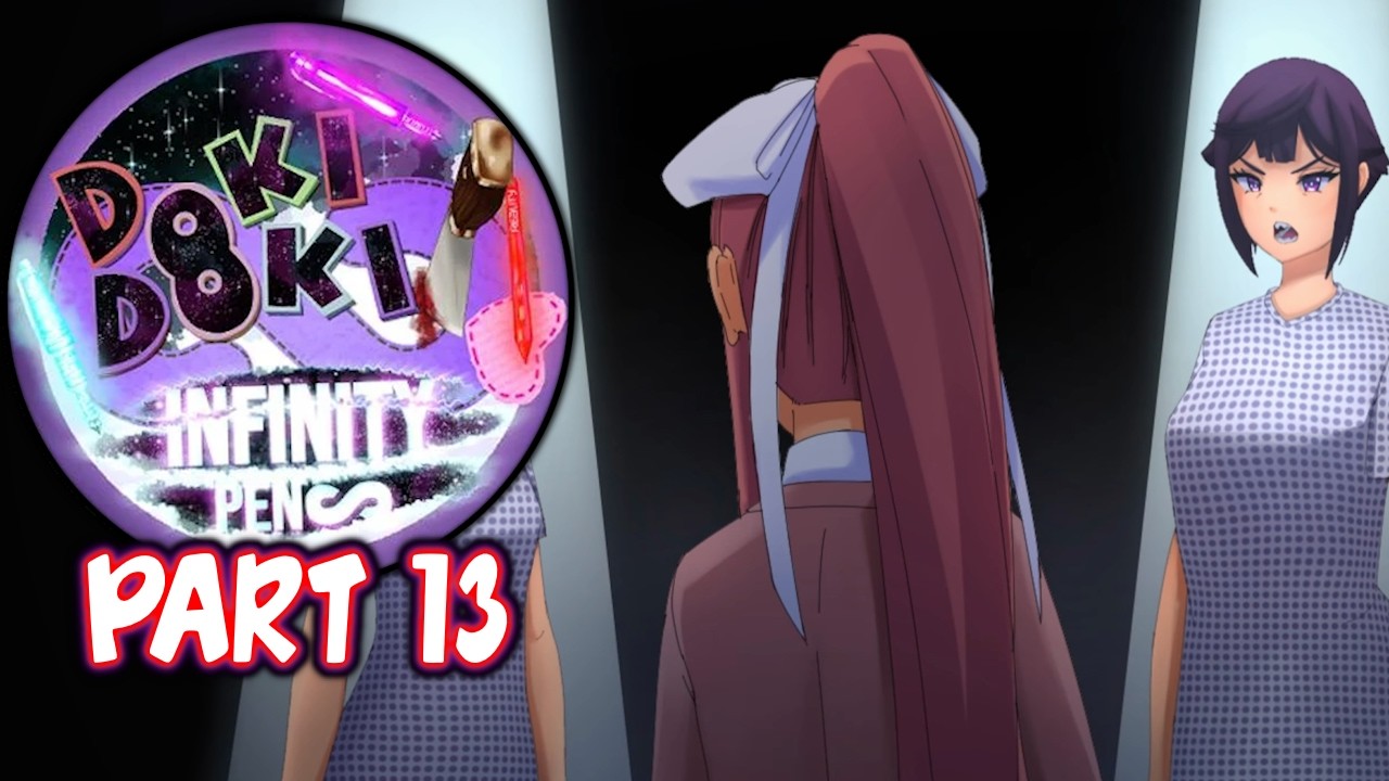 DDLC Infinity Pens MOD | Part 13 Act 1 [ Full Non Commentary Playthrough ]