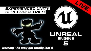 Experienced Unity Developer tries Unreal Engine 5 for the first time