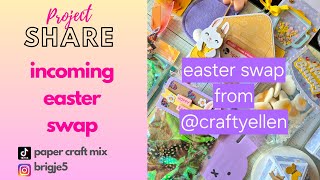 Incoming Easter Swap From @craftellen.