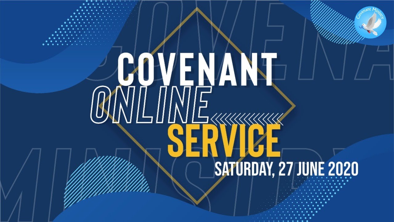 Covenant Live Streaming 27 Juni 2020 YouTube