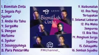 Full album lagu Religi band UNGU feat Lesti, Bismillah Cinta