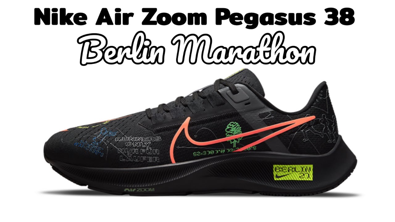 BERLIN MARATHON Nike Air Zoom Pegasus 38 DETAILED LOOK and Release Update -  YouTube