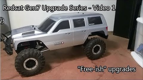 Redcat Gen7 Upgrade Series: Video 1 "Free-ish" upgrades