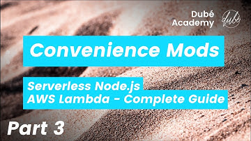 Convenience Modifications (3) - Serverless Node.js - AWS Lambda Complete Guide