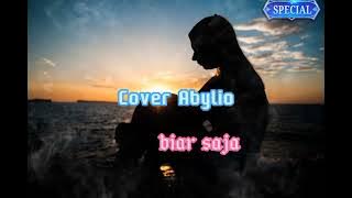 Download lagu Abylio biar saja cover(Toni Parera) #vidio mix #Lyrick