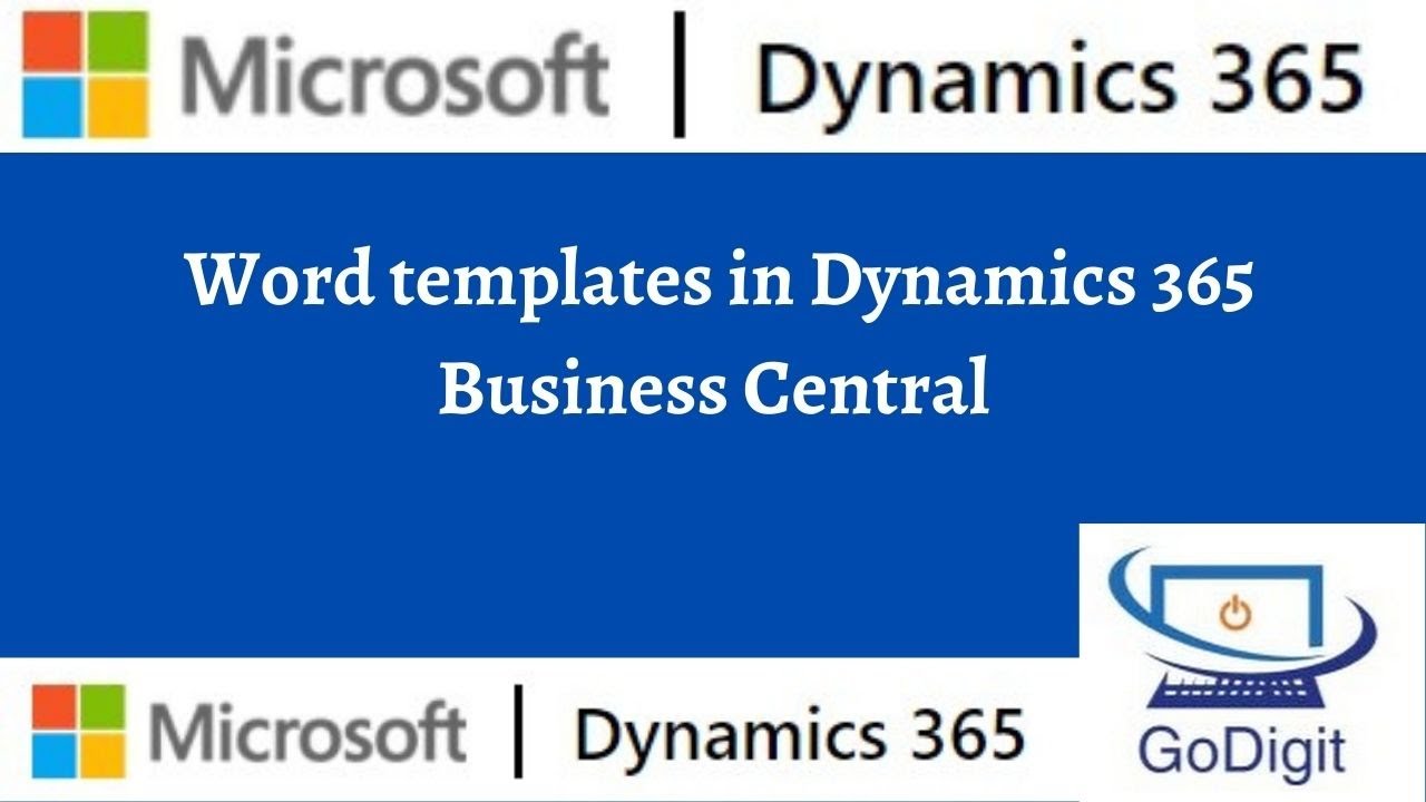 Word Templates in Dynamics 365 Business Central - YouTube