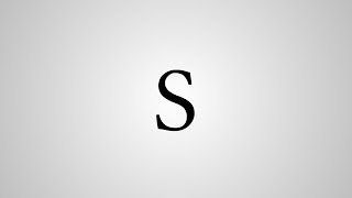 What Does "S" Stand For?