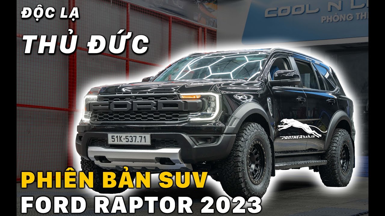 PANTHER4X4 | RA MẮT FORD RAPTOR 2023 PHIÊN BẢN SUV ĐẦU TIÊN TẠI VIỆT ...