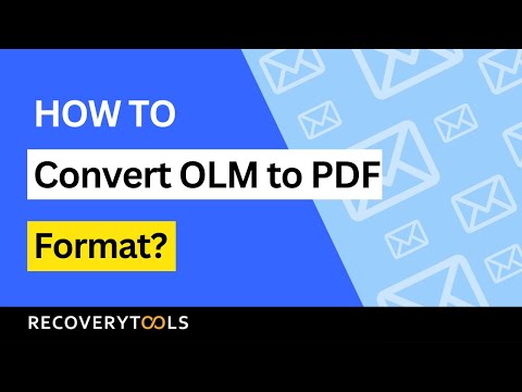 Learn How to Convert OLM to PDF | Export OLM Files to PDF